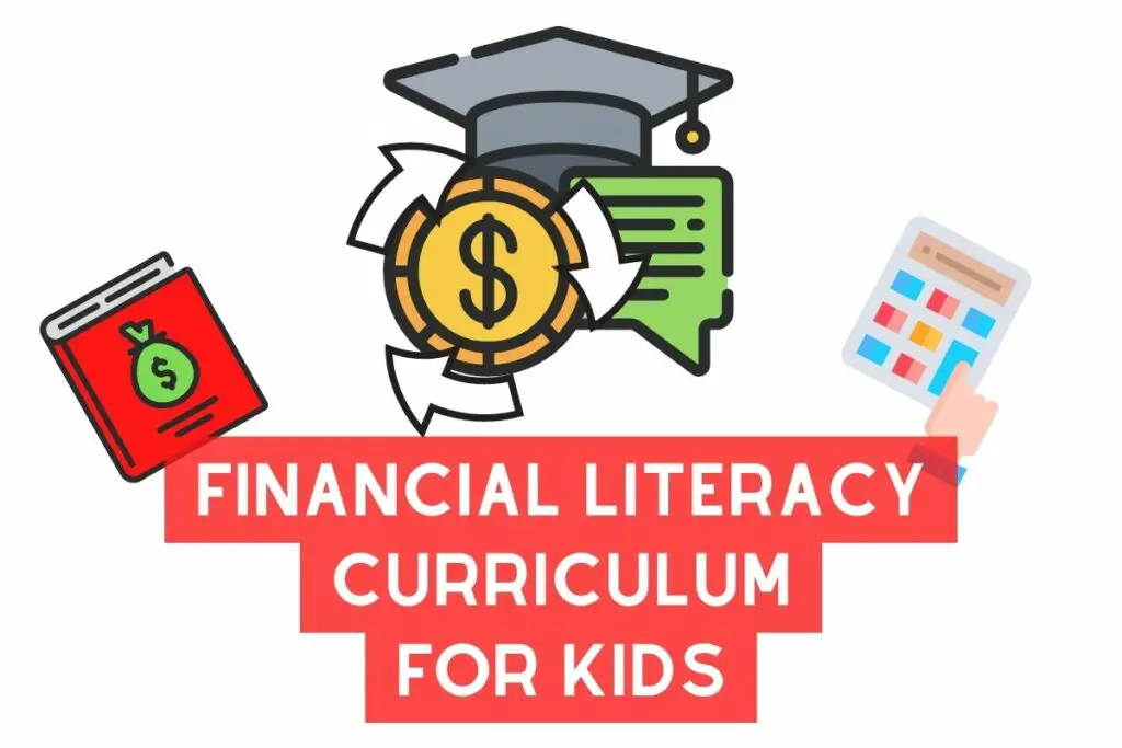 Financial literacy curriculum for kids